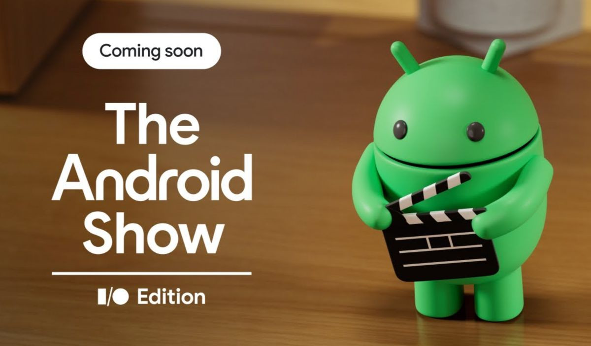 The Android Show announced by Google