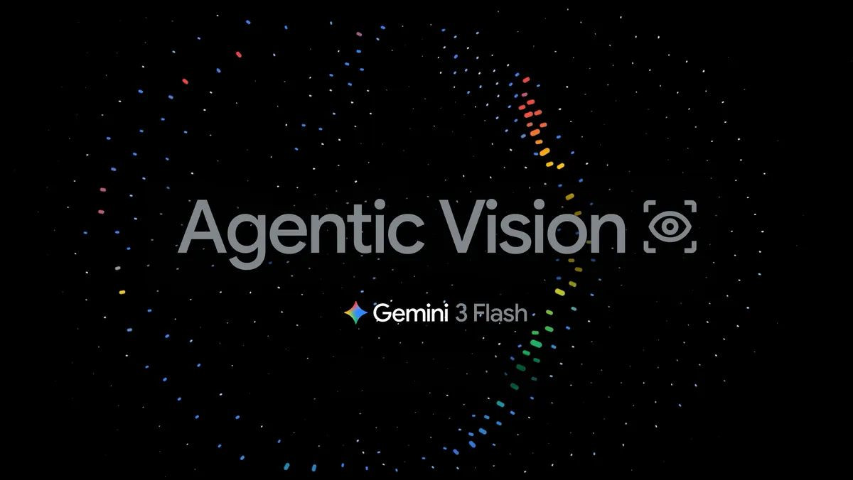 Gemini 3 Flash and the rise of Agentic Vision