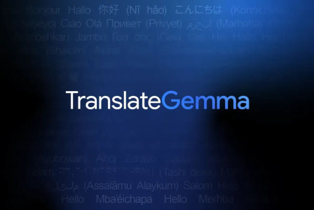 Google redefines AI translation with the launch of TranslateGemma