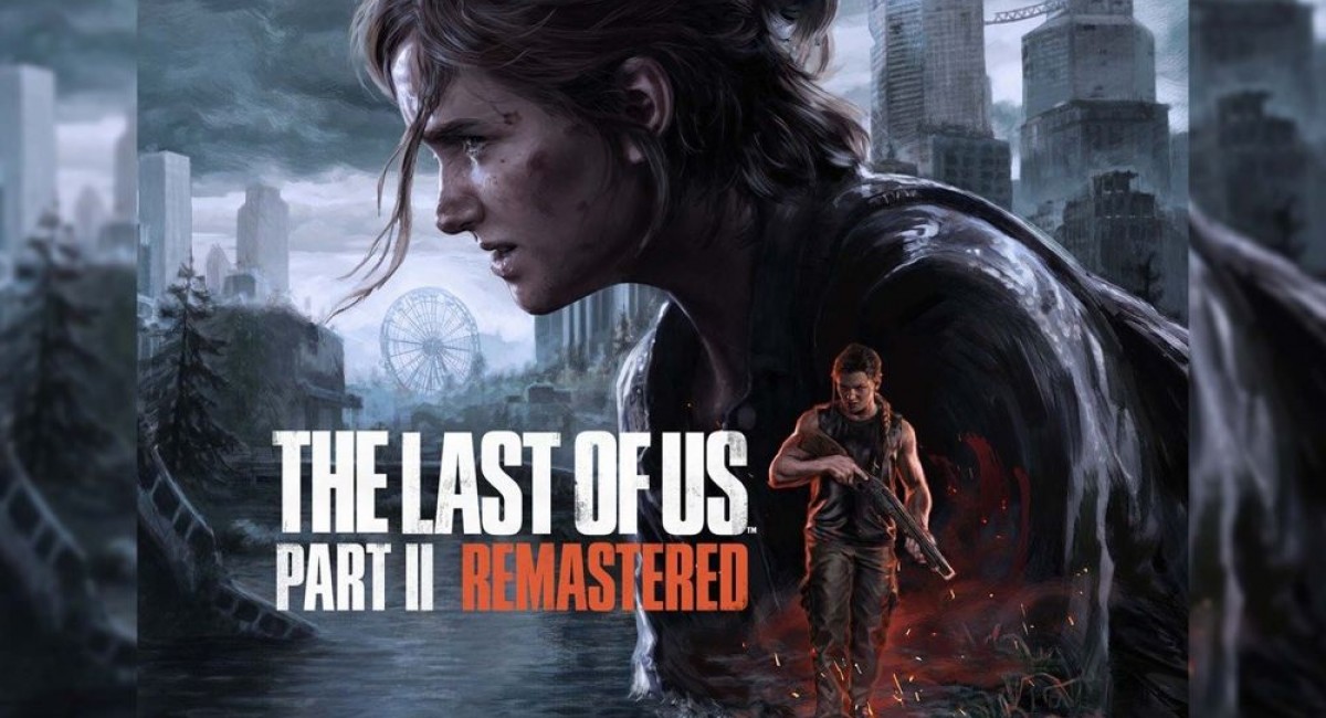 The Last of Us Part II Remastered officially announced!